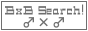 BxB Search !