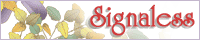 Signaless